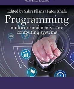 Programming Multicore And Many Core Computing Systems
