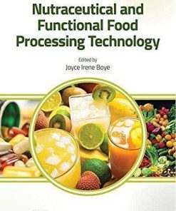 Nutraceutical And Functional Food Processing Technology