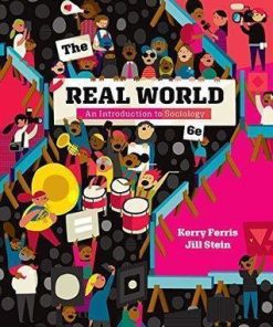 The Real World An Introduction To Sociology 6Th