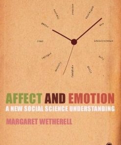 Affect And Emotion A New Social Science Understanding