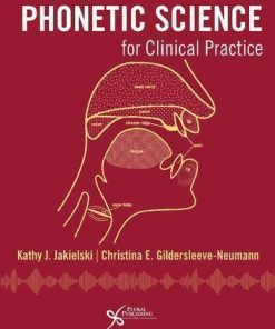 Phonetic Science For Clinical Practice