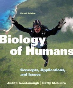 Biology Of Humans Concepts Applications And Issues 4Th