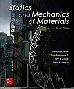 Statics and Mechanics of Materials 2nd by Ferdinand Beer