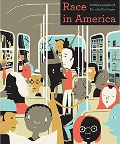 Race in America by Matthew Desmond