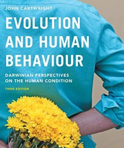 Evolution and Human Behaviour Darwinian Perspectives on the Human Condition 8211 3rd