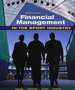 Financial Management in the Sport Industry 8211 2nd