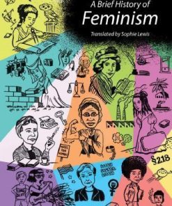 A Brief History Of Feminism
