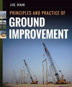 Principles And Practice Of Ground Improvement