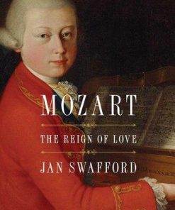 Mozart The Reign Of Love