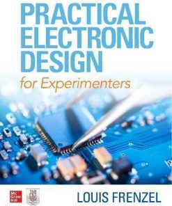 Practical Electronic Design For Experimenters 1