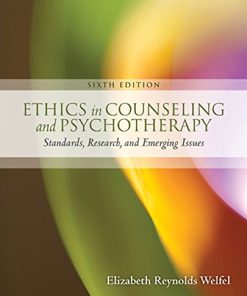 Ethics in Counseling and Psychotherapy Standards Research and Emerging Issues 8211 6th