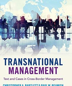 Transnational Management Text and Cases in CrossBorder Management 8