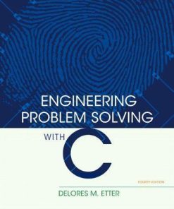 Engineering Problem Solving With C