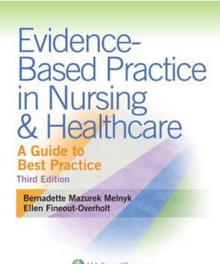 EvidenceBased Practice in Nursing Healthcare A Guide to Best Practice 8211 3rd