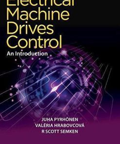 Electrical Machine Drives Control An Introduction