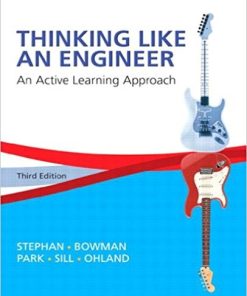 Thinking Like an Engineer An Active Learning Approach 3rd