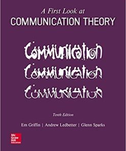 A First Look at Communication Theory 10th by Em Griffin