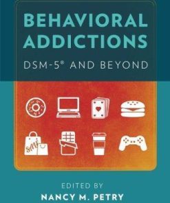 Behavioral Addictions Dsm 5 And Beyond