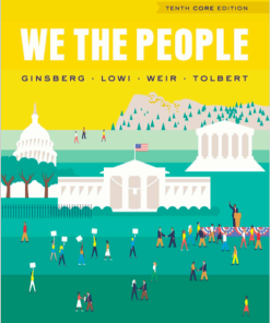 We The People An Introduction To American Politics 10Th