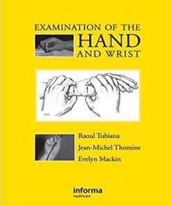 Examination Of The Hand And Wrist