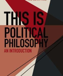 This Is Political Philosophy An Introduction