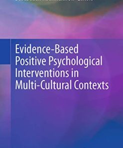 EvidenceBased Positive Psychological Interventions in MultiCultural Contexts