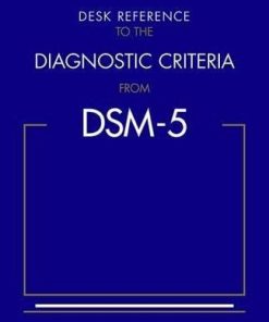 Desk Reference To The Diagnostic Criteria From Dsm 5