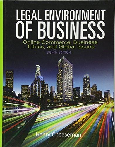 Legal Environment Of Business Online Commerce Ethics And Global Issues 8Th