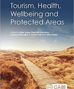 Tourism Health Wellbeing And Protected Areas