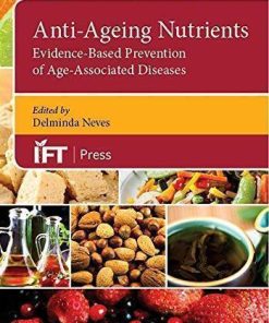 Anti Ageing Nutrients Evidence Based Prevention Of Age Associated Diseases