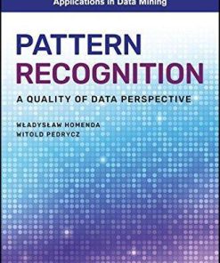 Pattern Recognition A Quality Of Data Perspective