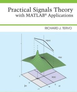 Practical Signals Theory With Matlab Applications
