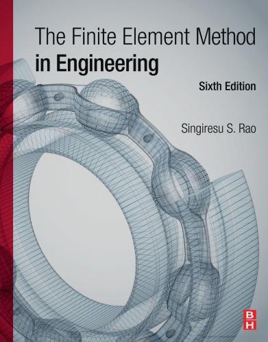 The Finite Element Method In Engineering 6Th
