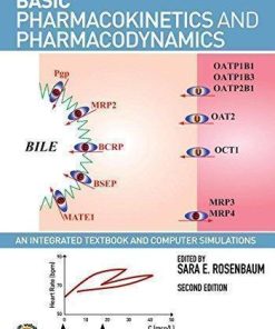 Basic Pharmacokinetics And Pharmacodynamics An Integrated Textbook And Computer Simulations
