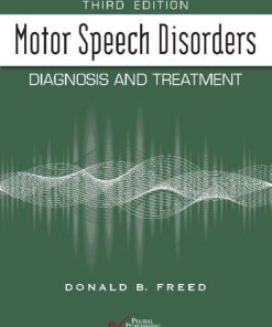 Motor Speech Disorders Diagnosis And Treatment