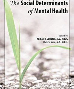 The Social Determinants Of Mental Health